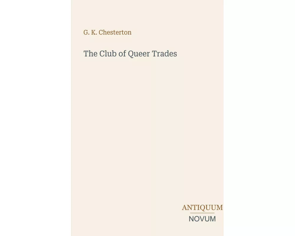The Club of Queer Trades