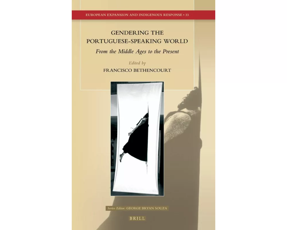 Gendering the Portuguese-Speaking World