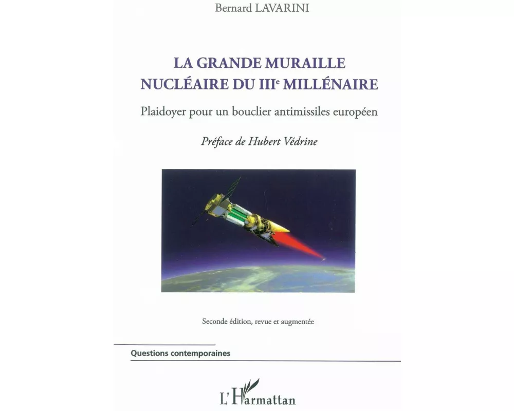 La grande muraille nucléaire du IIIe millénaire