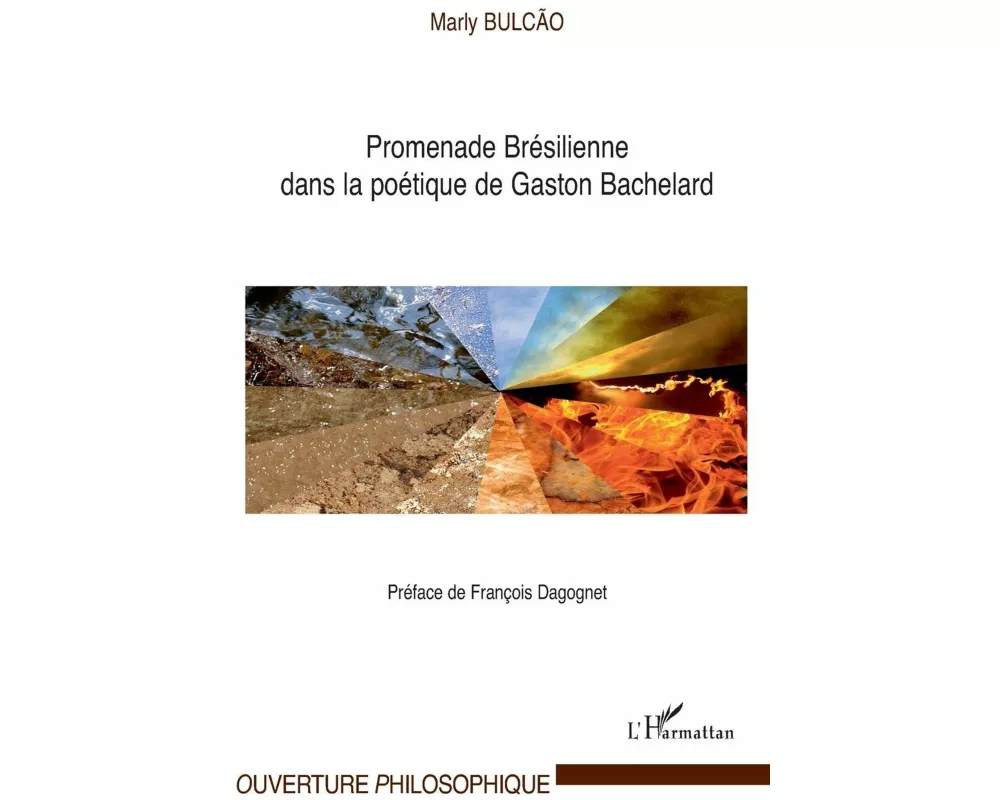Promenade Brésilienne dans la poétique de Gaston Bachelard