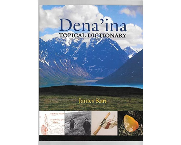 Dena'ina Topical Dictionary
