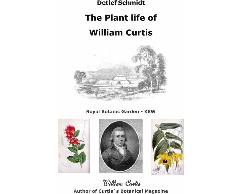 The Plant life of William Curtis