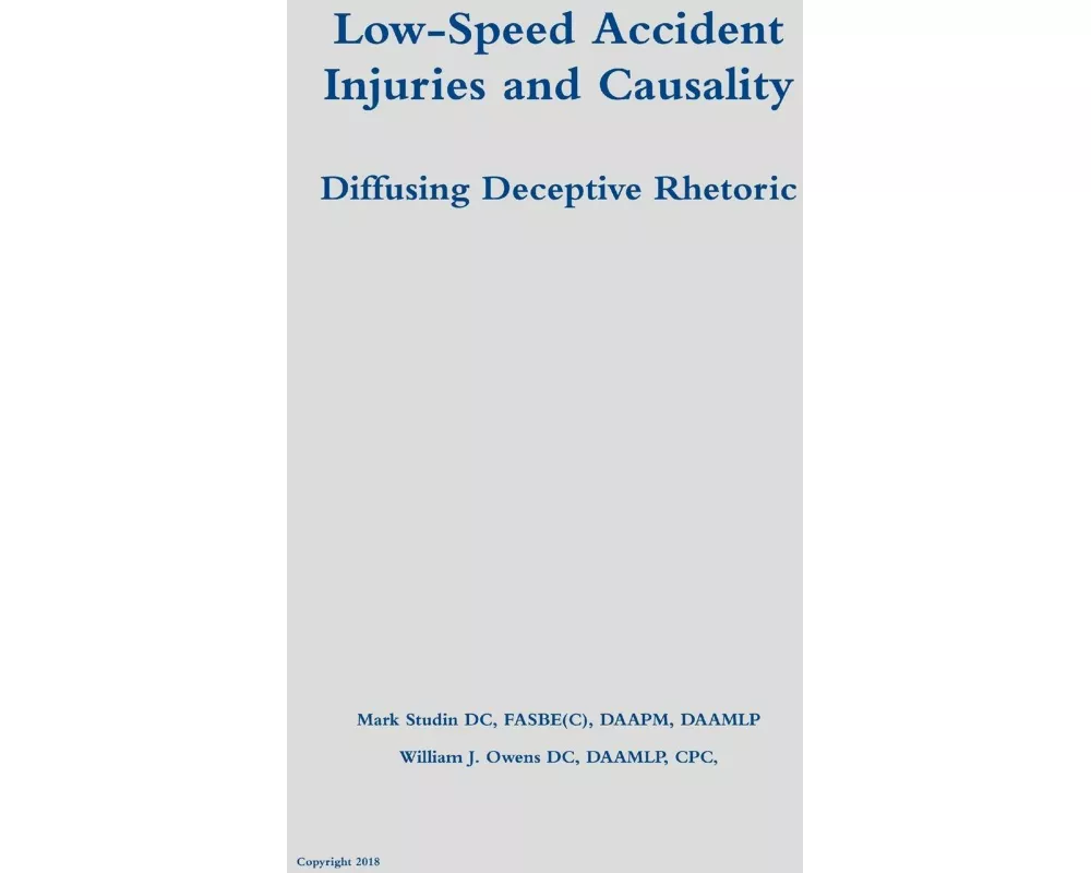 Low-Speed Accident Injuries and Causality