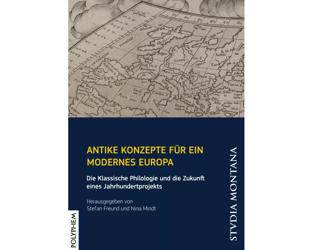 Antike Konzepte für ein modernes Europa