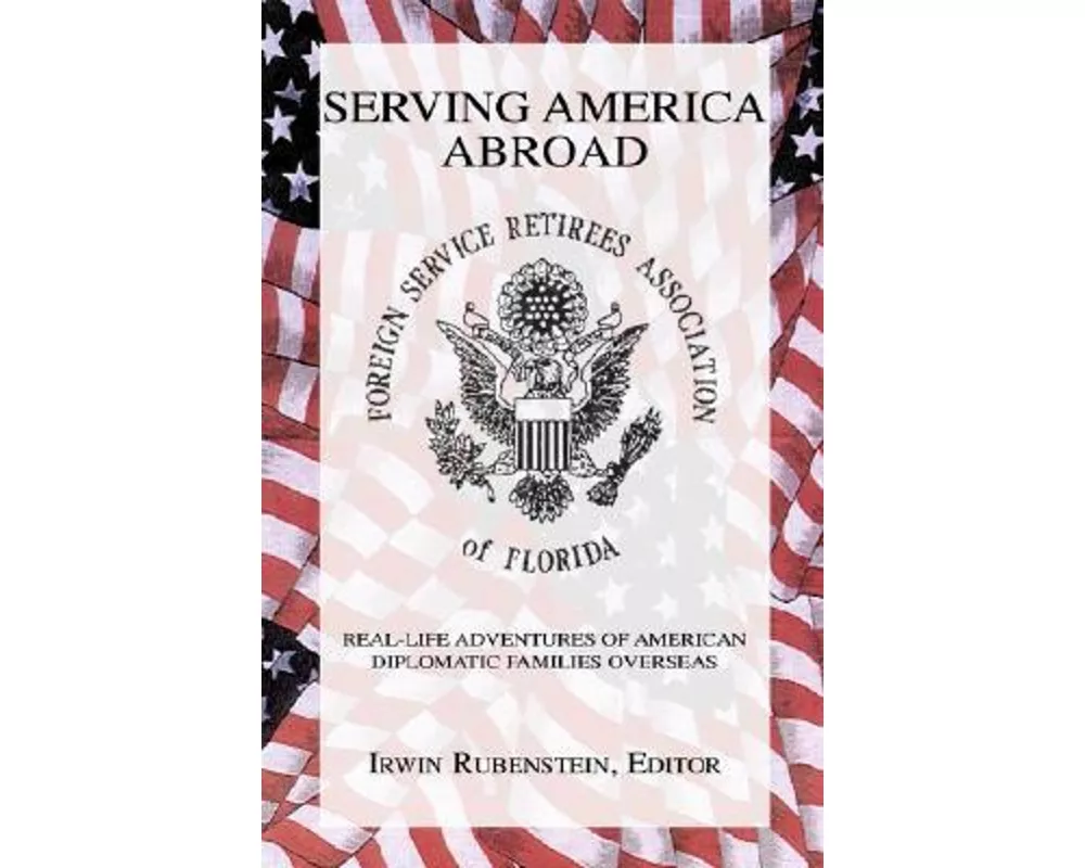 Serving America Abroad