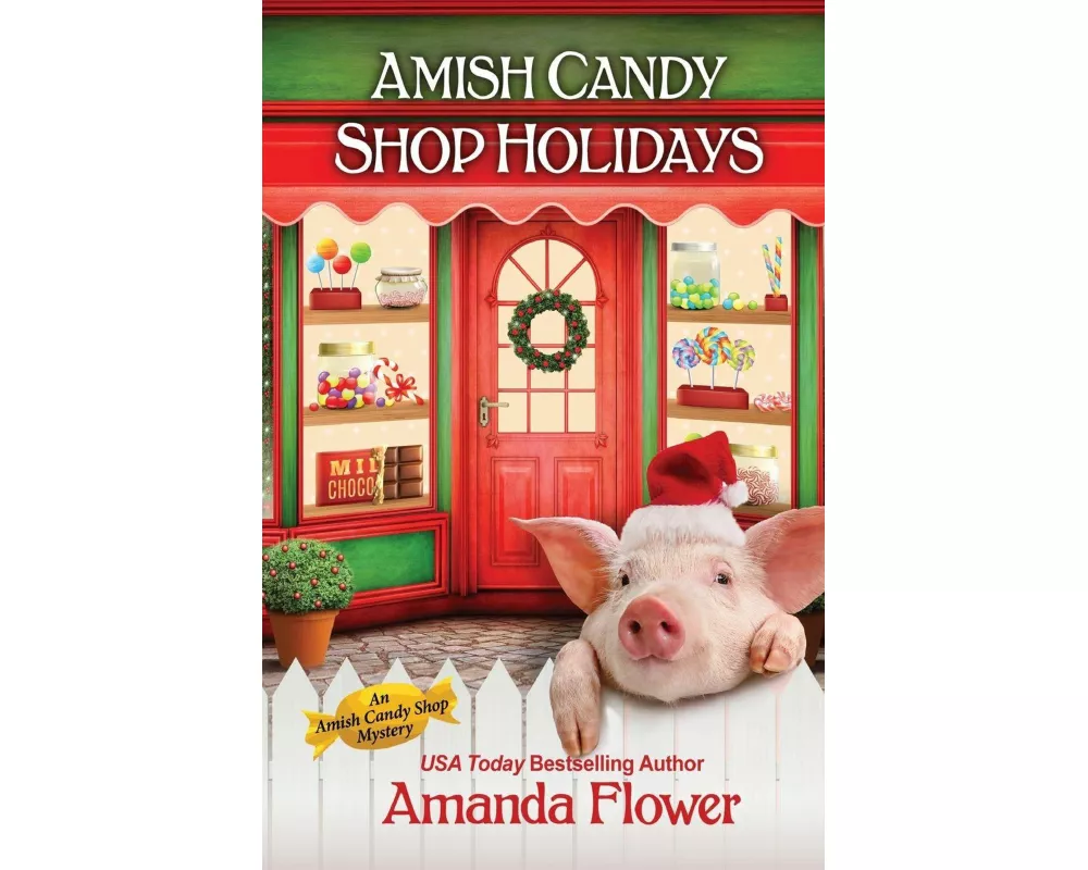 Amish Candy Shop Holidays