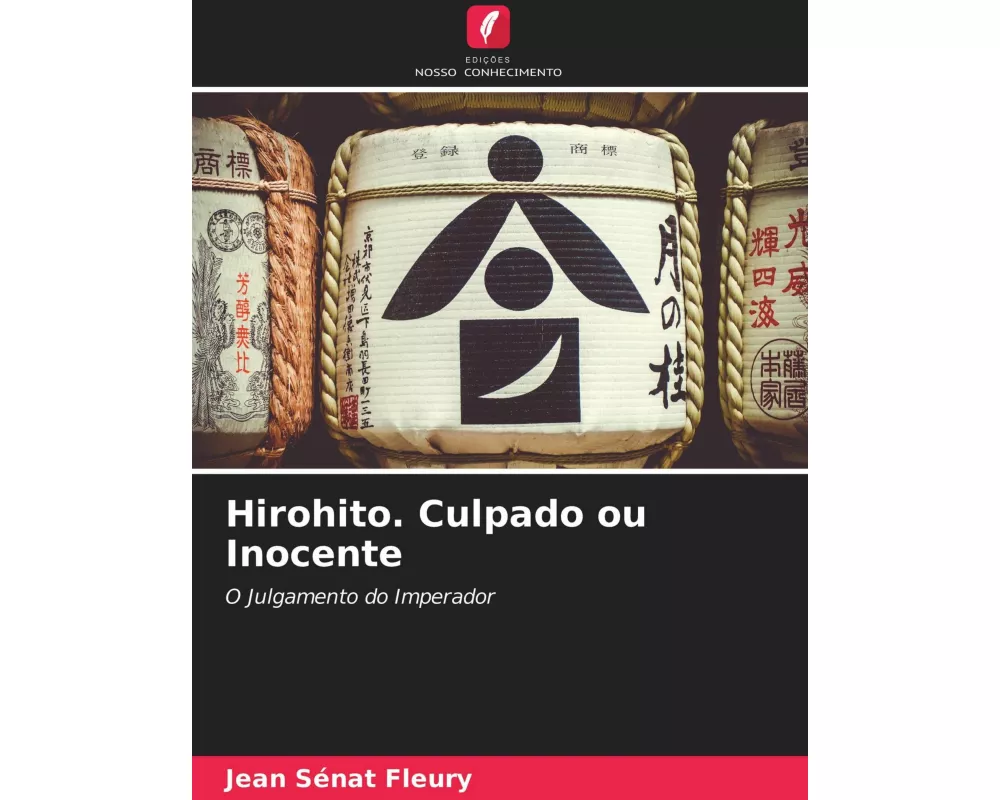 Hirohito. Culpado ou Inocente