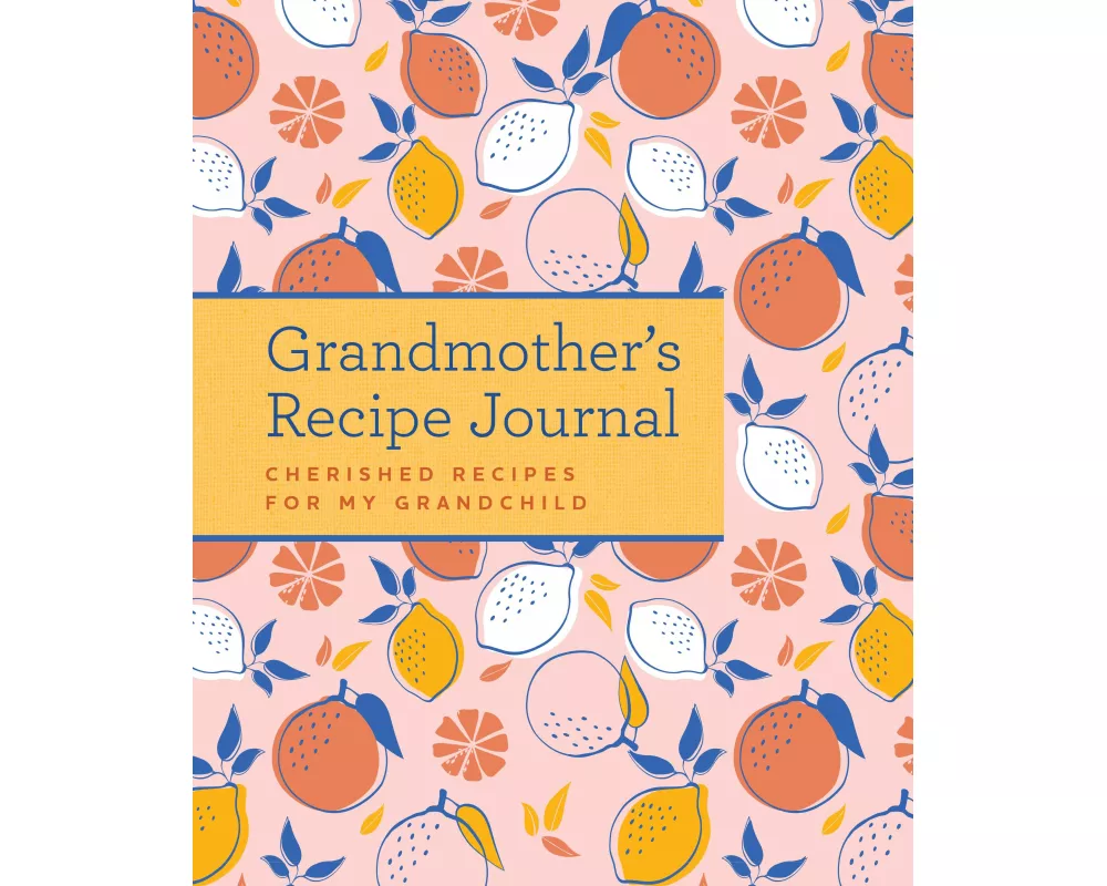 Grandmother's Recipe Journal