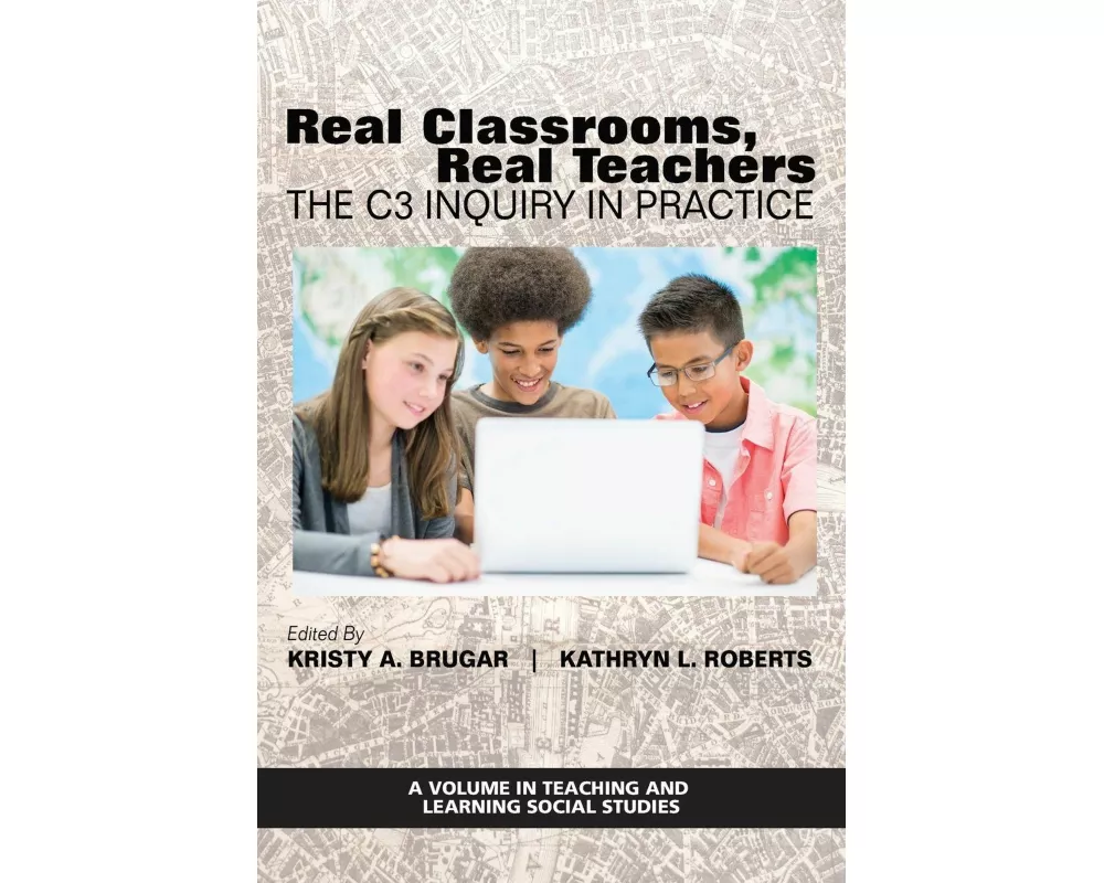 Real Classrooms, Real Teachers
