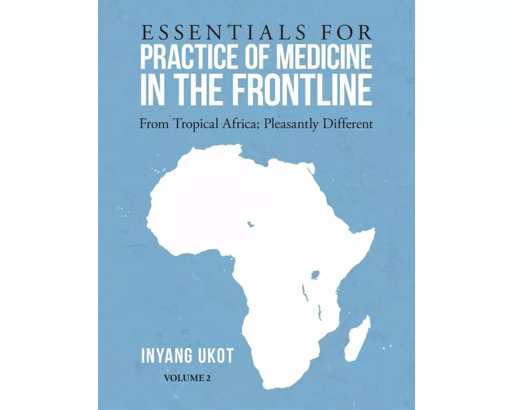 Essentials for Practice of Medicine in the Frontline