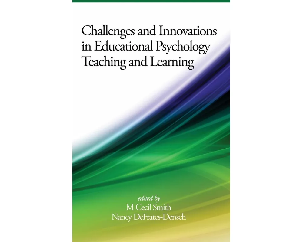 Challenges and Innovations in Educational Psychology Teaching and Learning(HC)