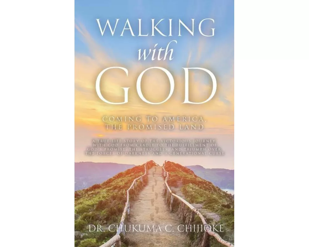 Walking with God: Coming to America, The Promised Land