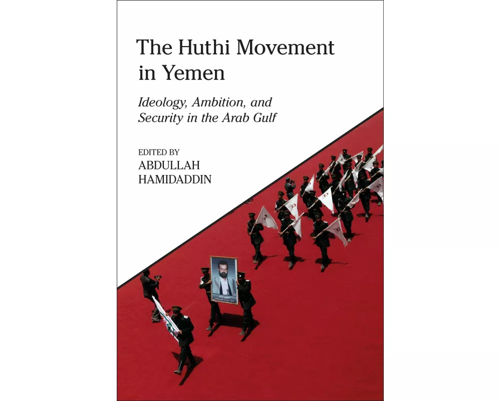 The Huthi Movement in Yemen