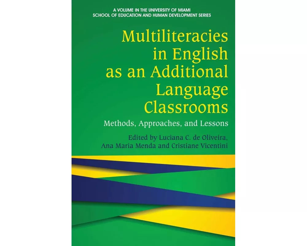 Multiliteracies in English as an Additional Language Classrooms