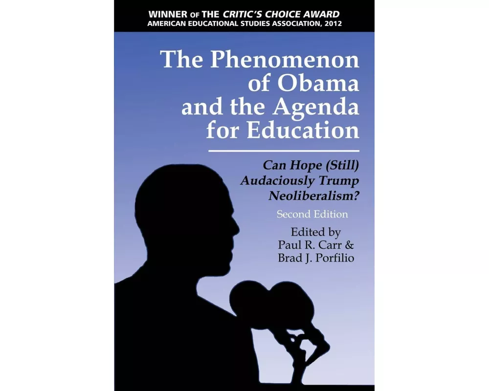 The Phenomenon of Obama and the Agenda for Education
