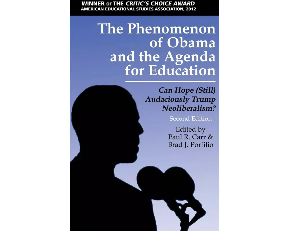 The Phenomenon of Obama and the Agenda for Education