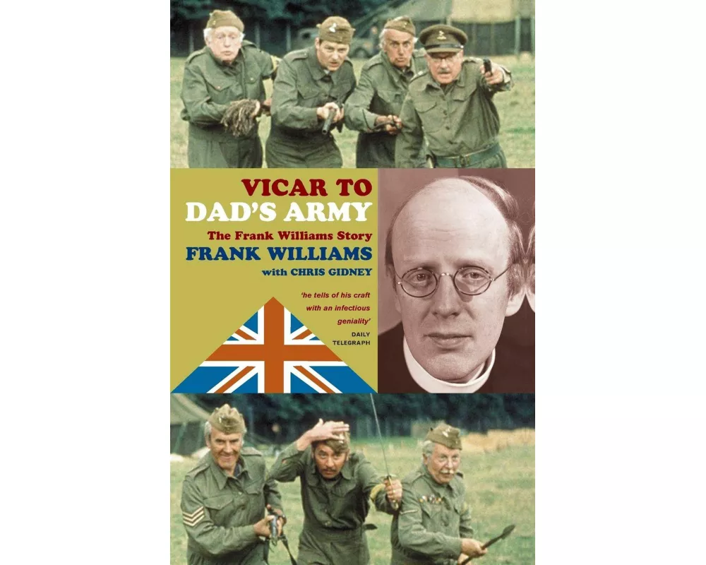 Vicar to Dad's Army