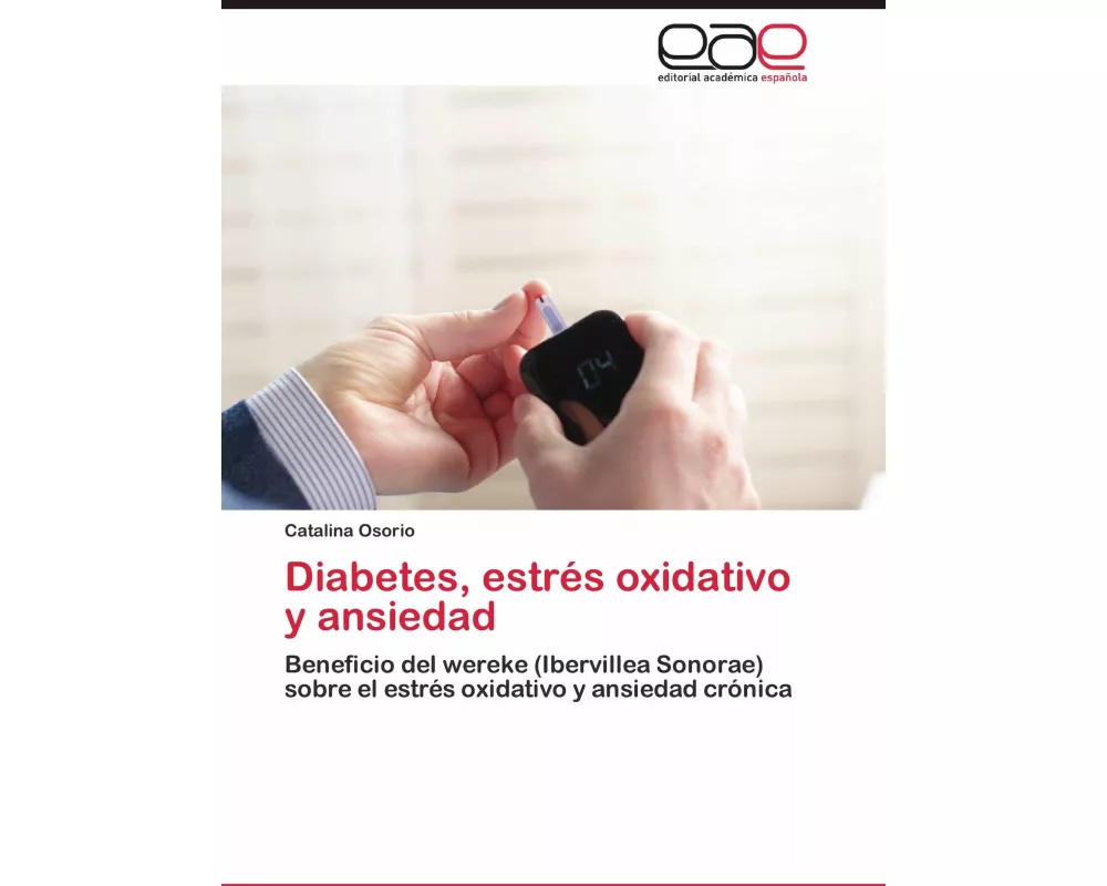 Diabetes, estrés oxidativo y ansiedad
