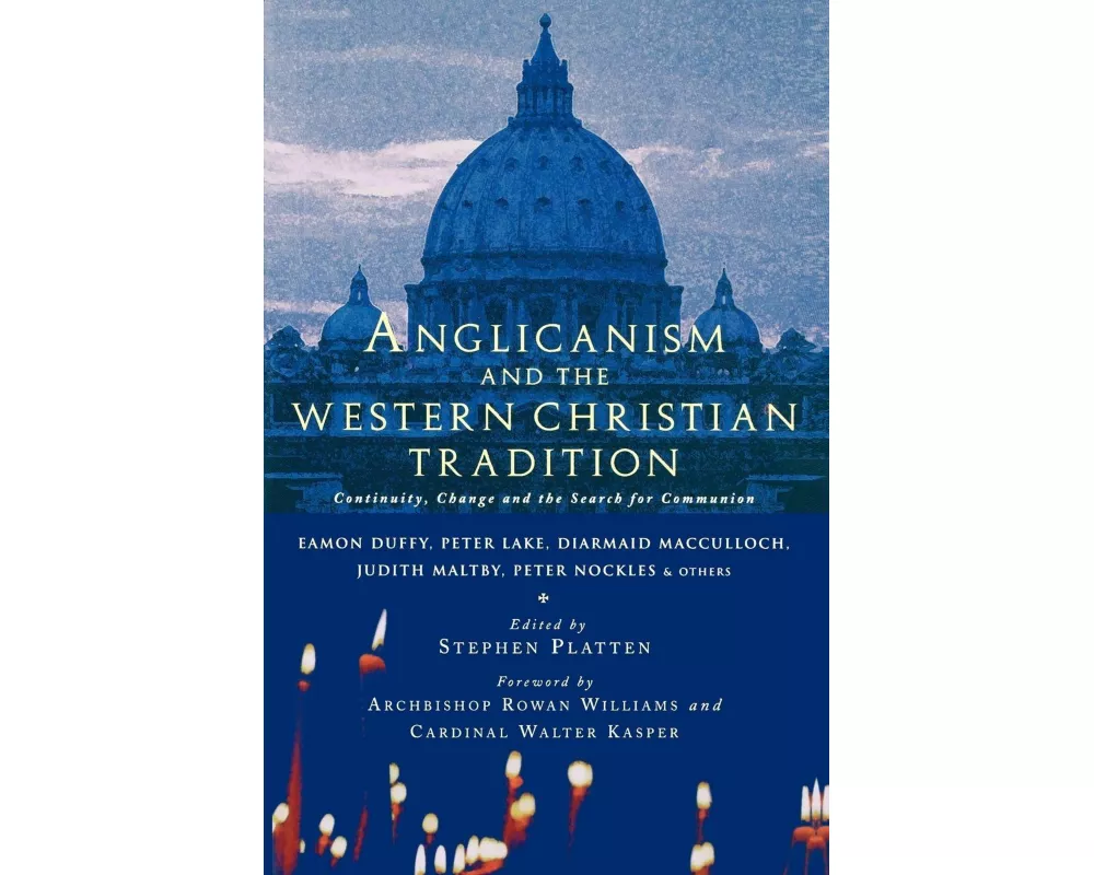 Anglicanism and the Western Catholic Tradition