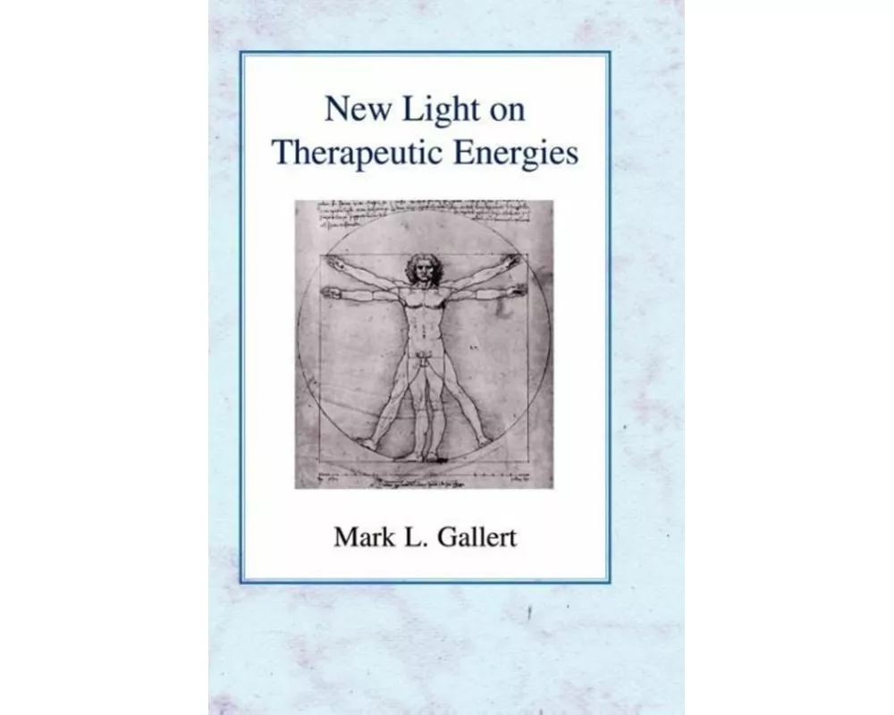 New Light on Therapeutic Energies