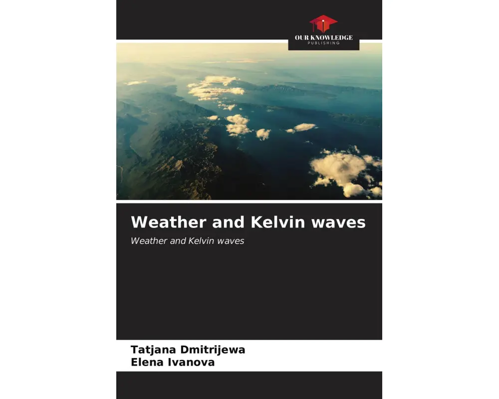 Weather and Kelvin waves