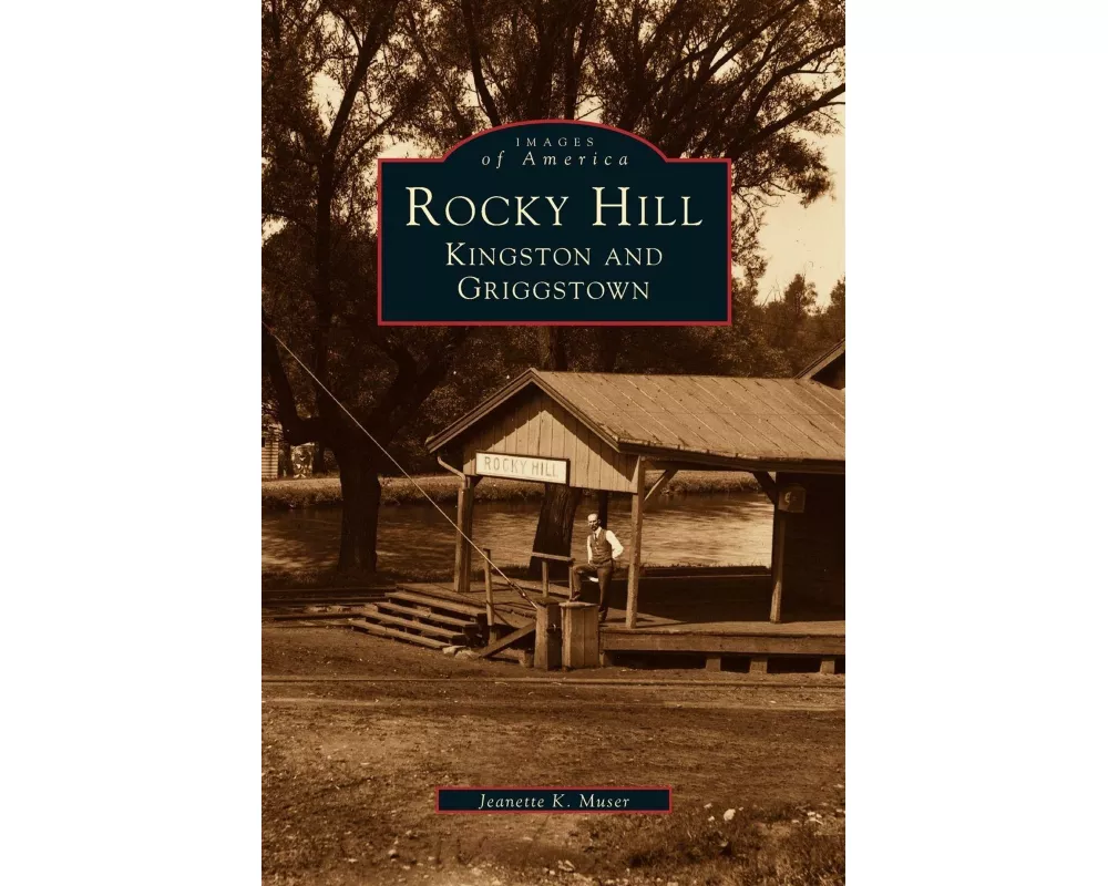 Rocky Hill, Kingston and Griggstown