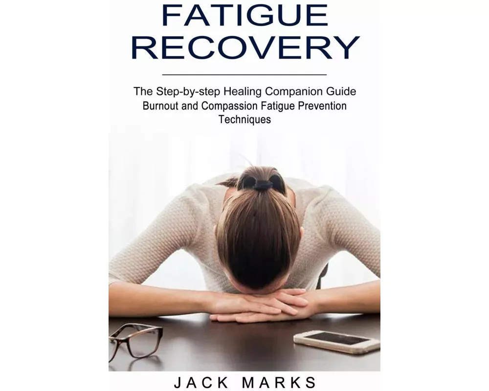 Fatigue Recovery