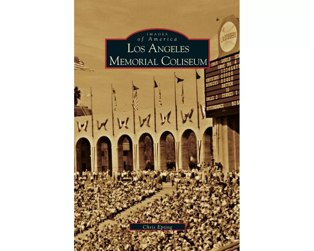 Los Angeles Memorial Coliseum