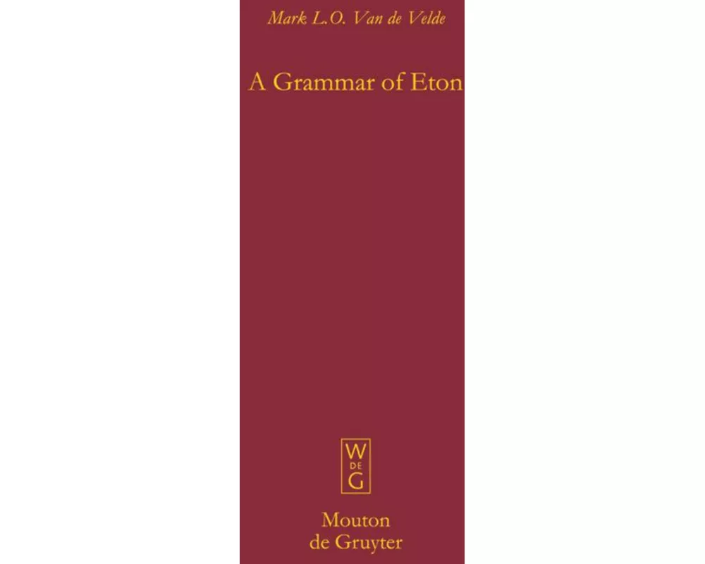 A Grammar of Eton