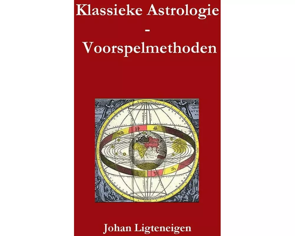 Klassieke Astrologie Voorspelmethoden