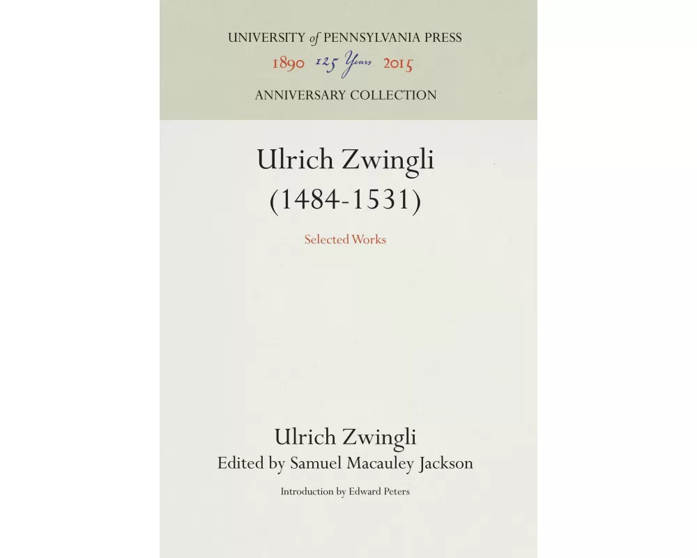 Ulrich Zwingli (1484-1531)
