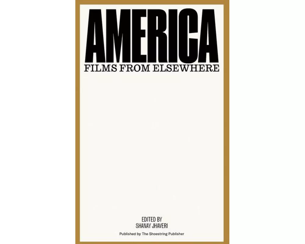 America: Films from Elsewhere