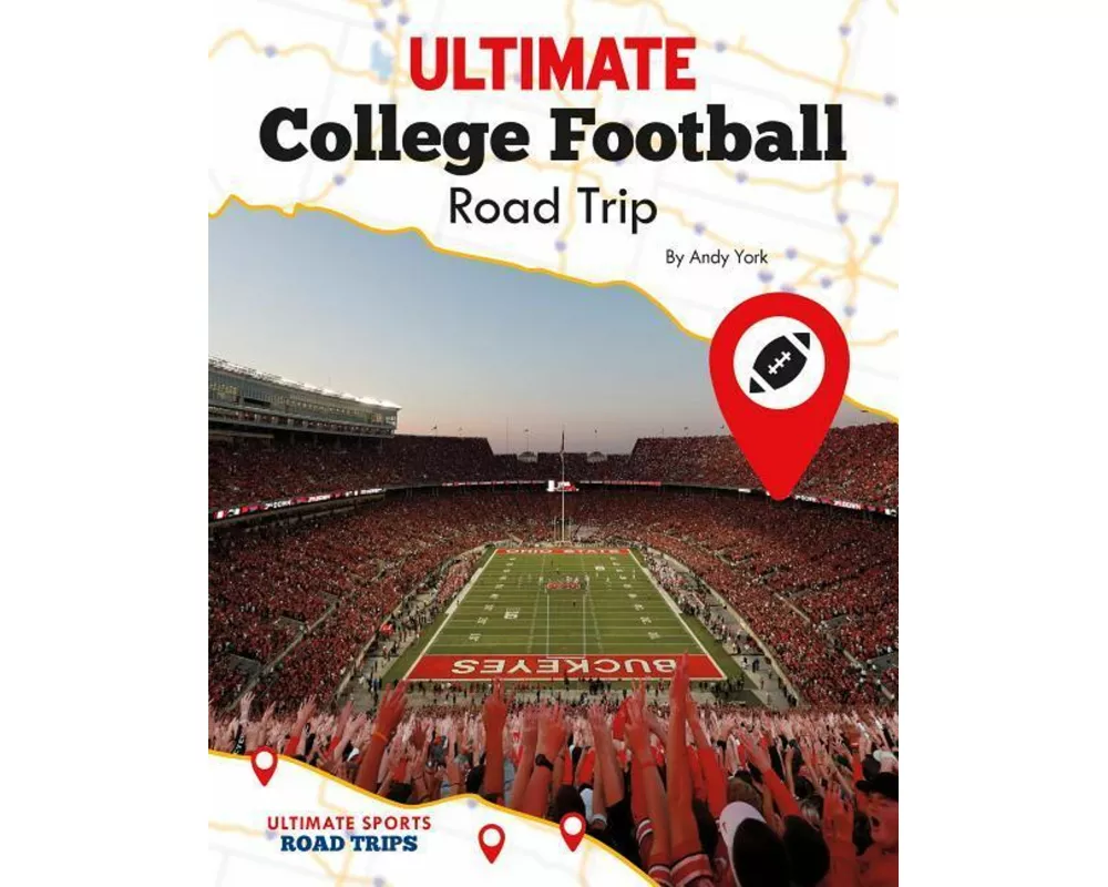 Ultimate College Football Road Trip