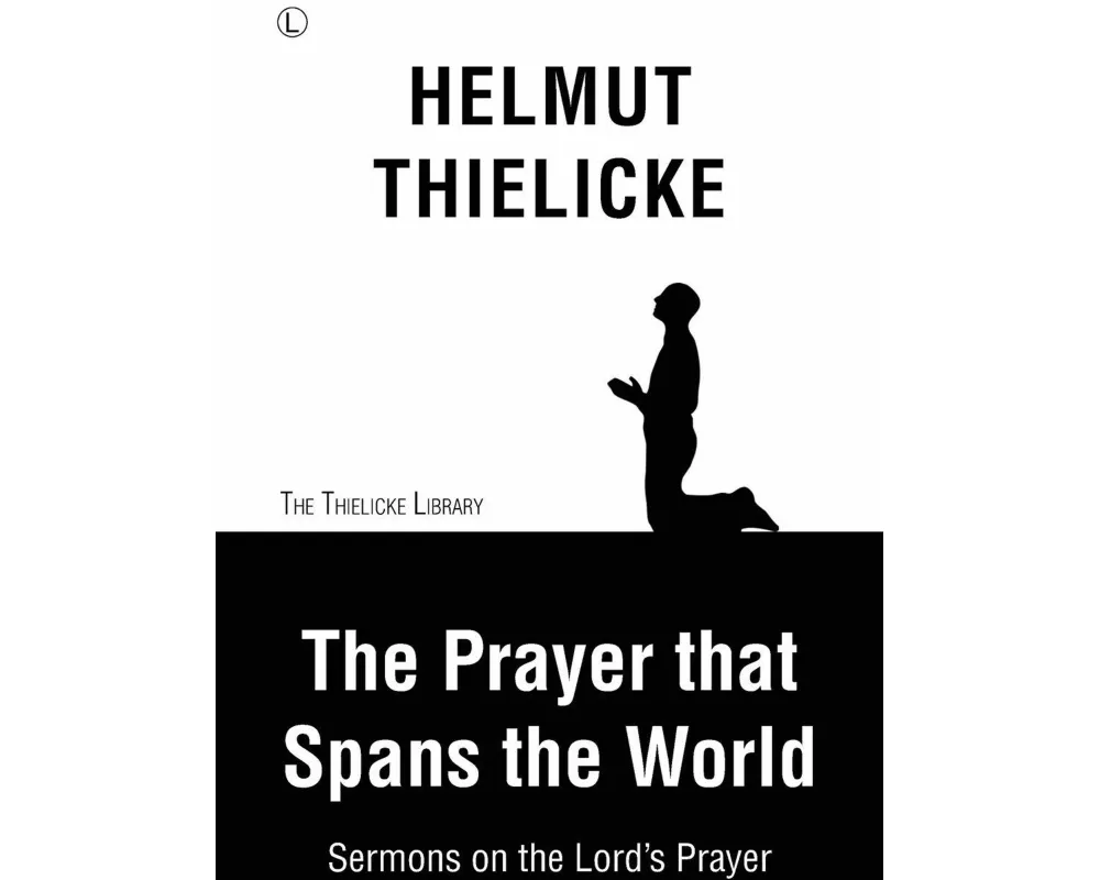 The Prayer that Spans the World