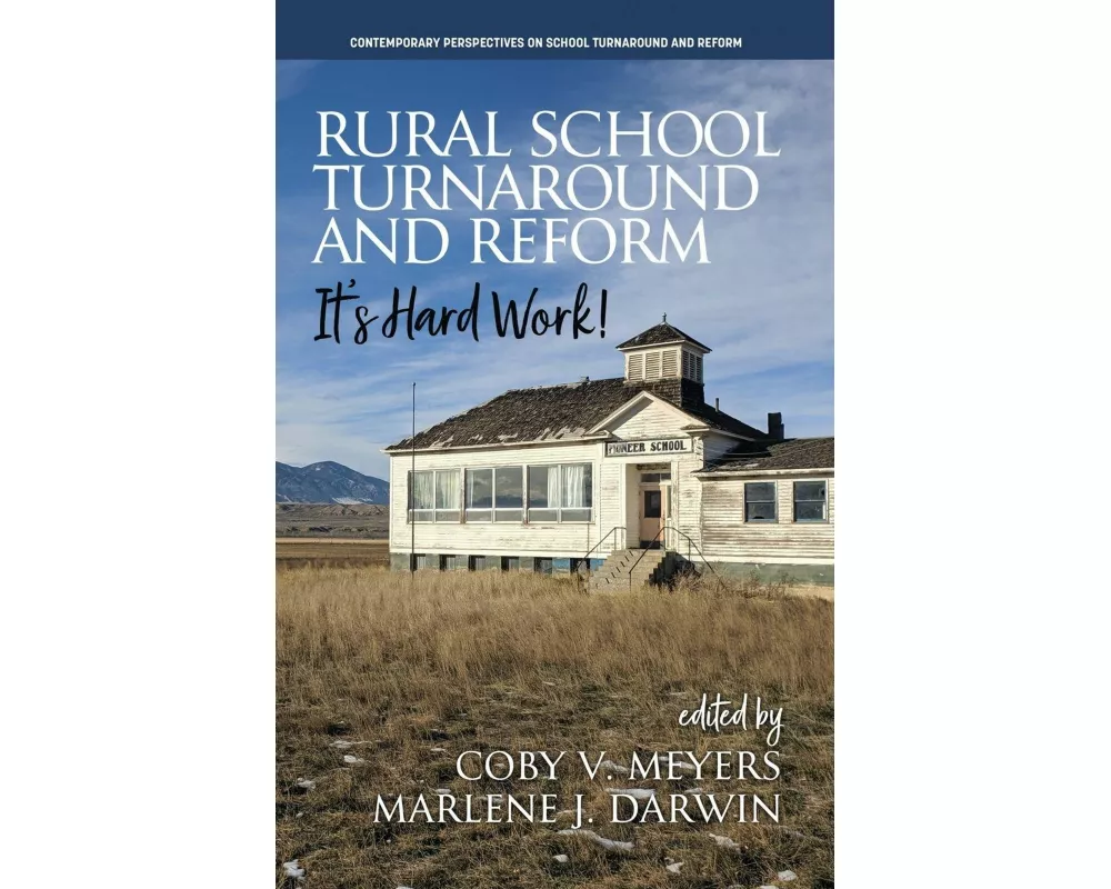 Rural School Turnaround and Reform