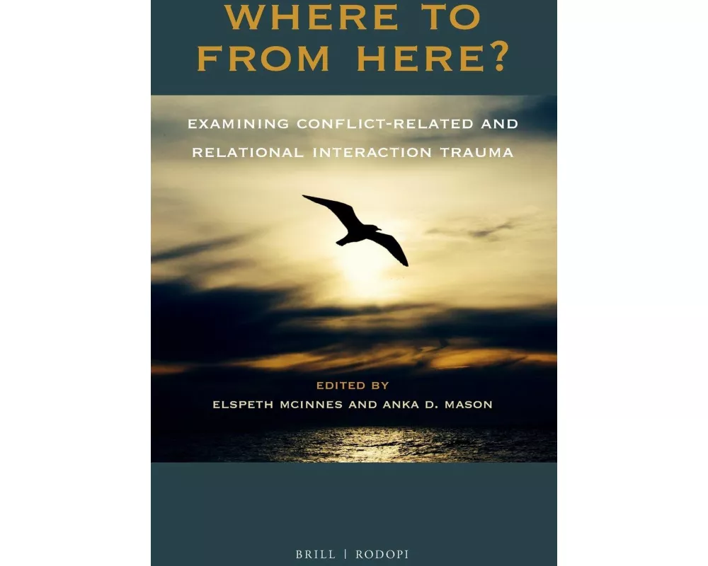 Where to from Here? Examining Conflict-Related and Relational Interaction Trauma