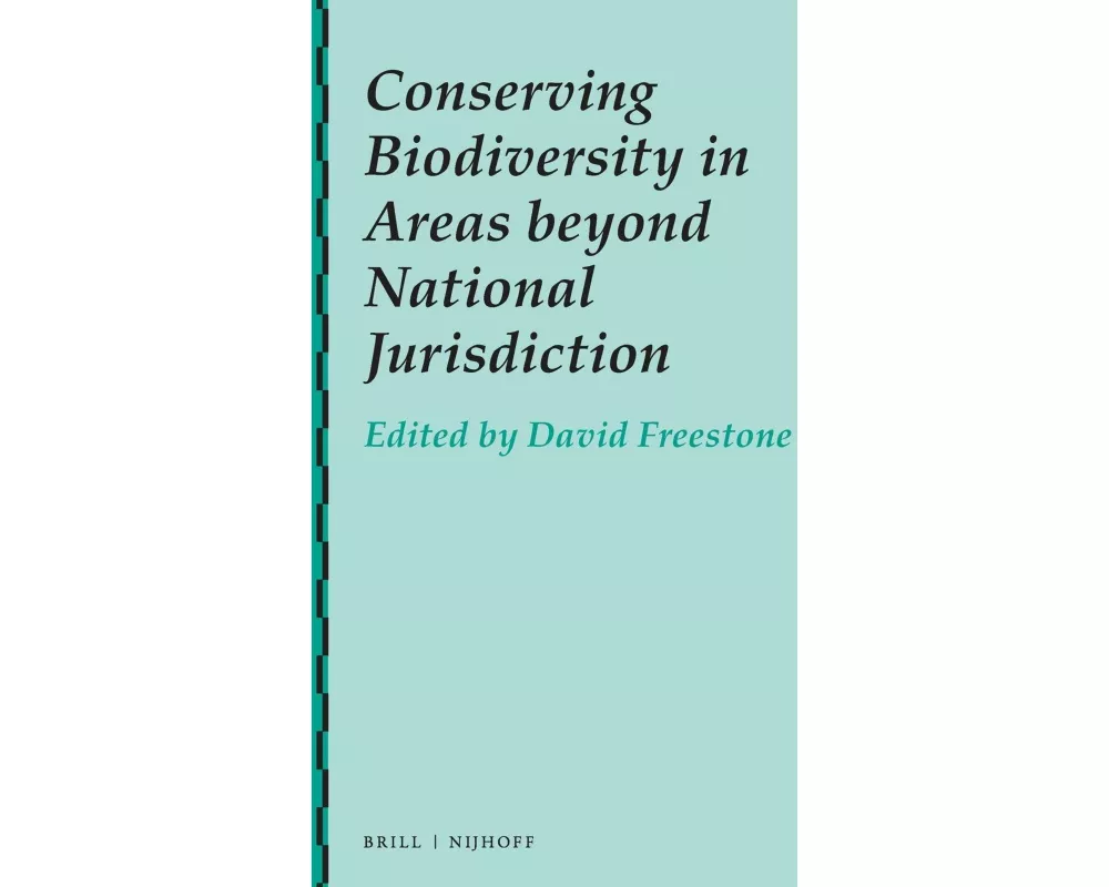 Conserving Biodiversity in Areas Beyond National Jurisdiction