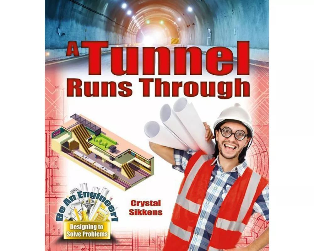 A Tunnel Runs Through