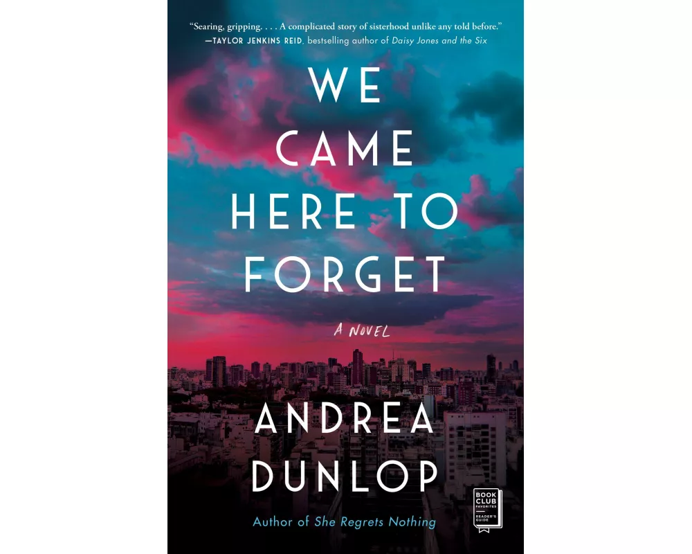 We Came Here to Forget