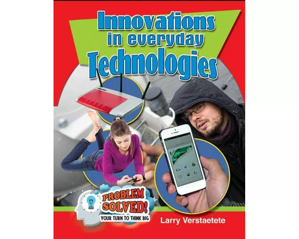 Innovations in Everyday Technologies