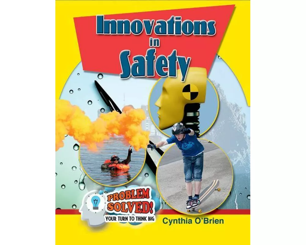 Innovations in Safety
