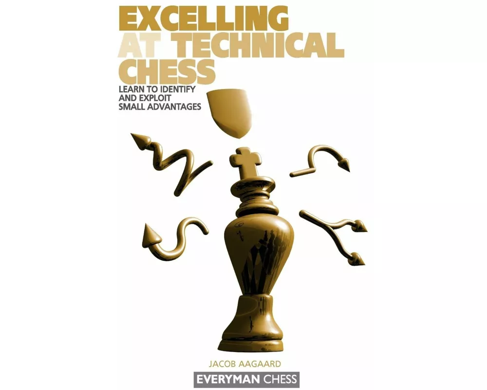 Excelling at Technical Chess