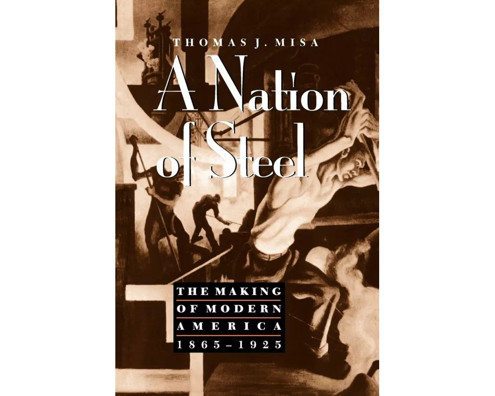 A Nation of Steel