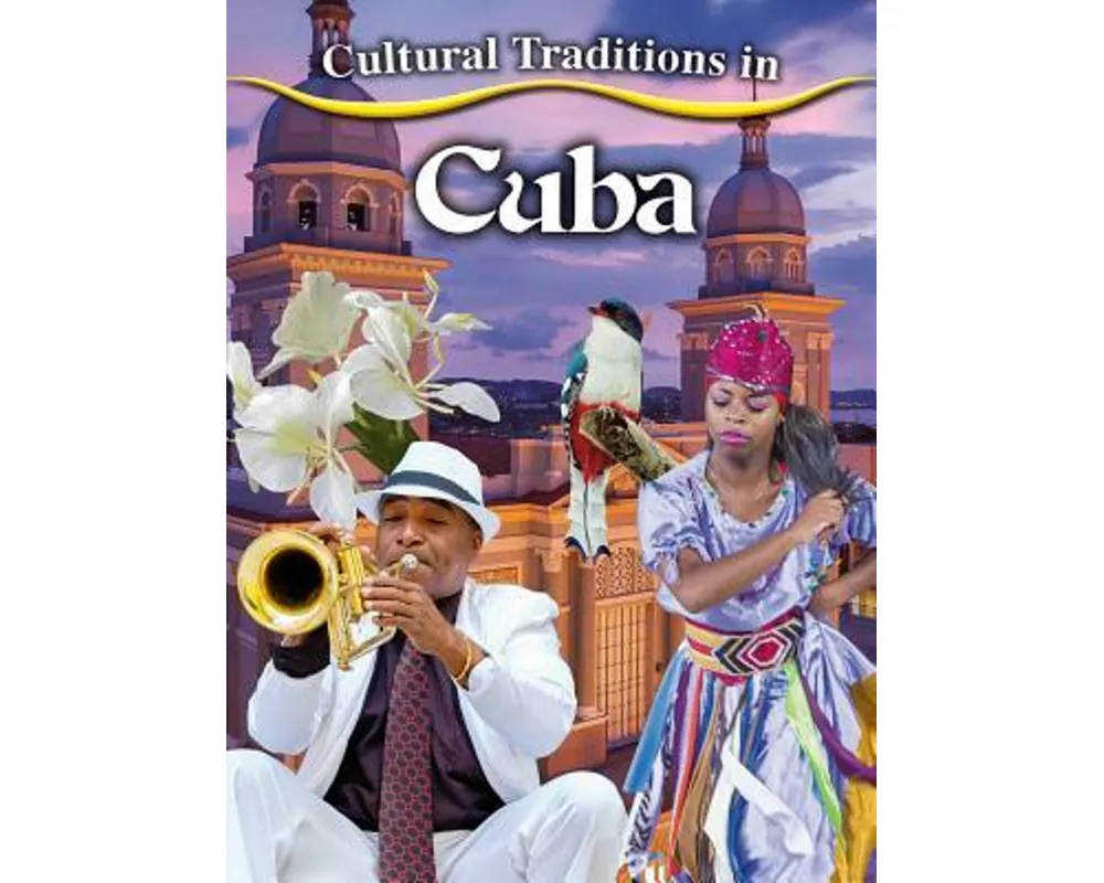 Cultural Traditions In Cuba