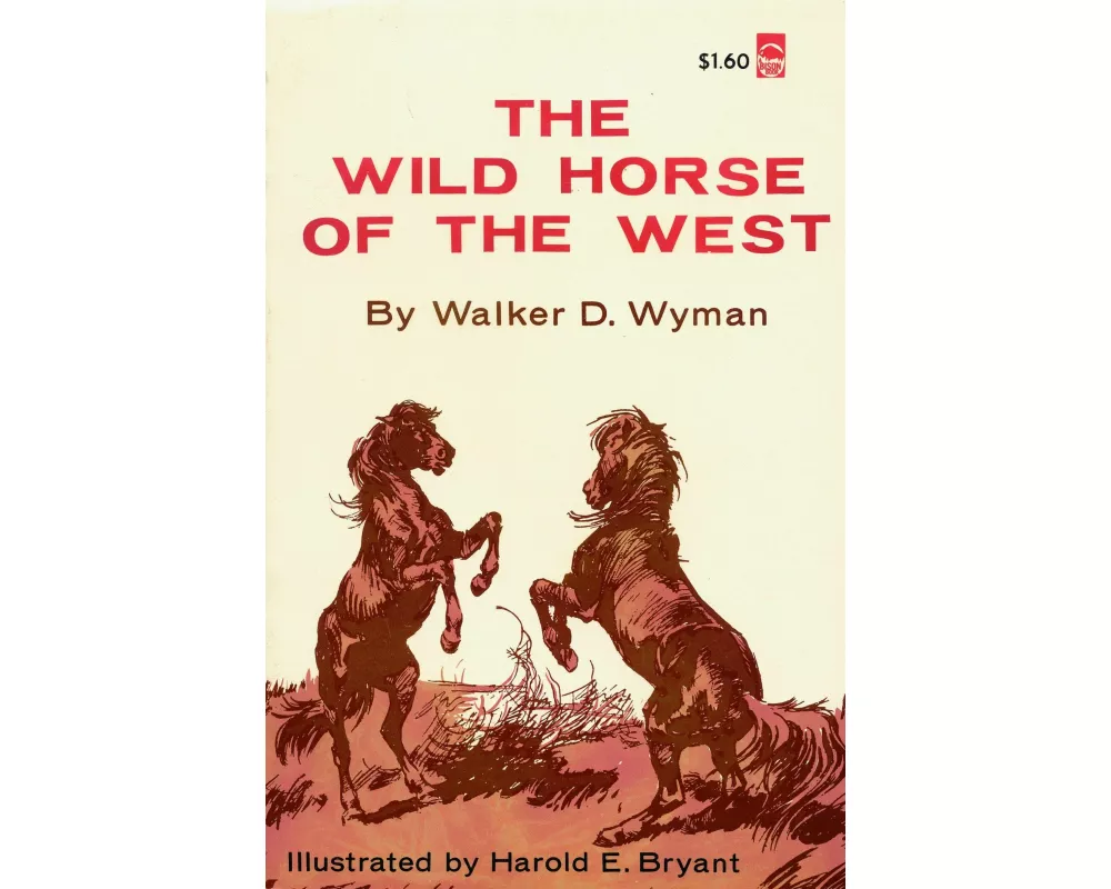 The Wild Horse of the West