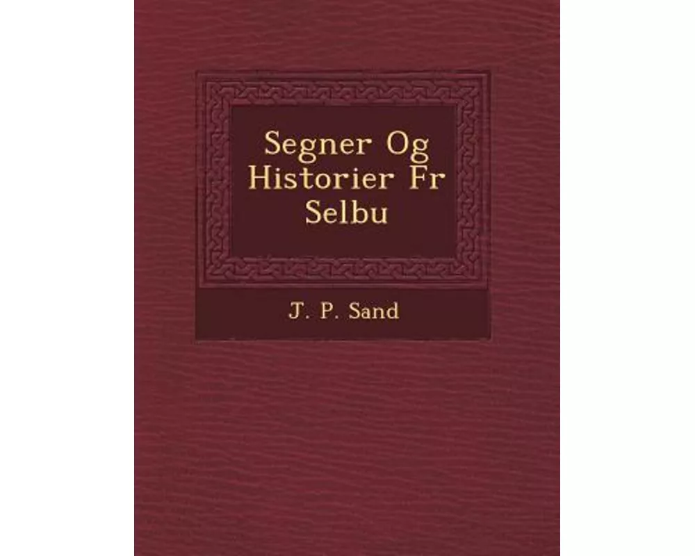 Segner Og Historier Fr Selbu