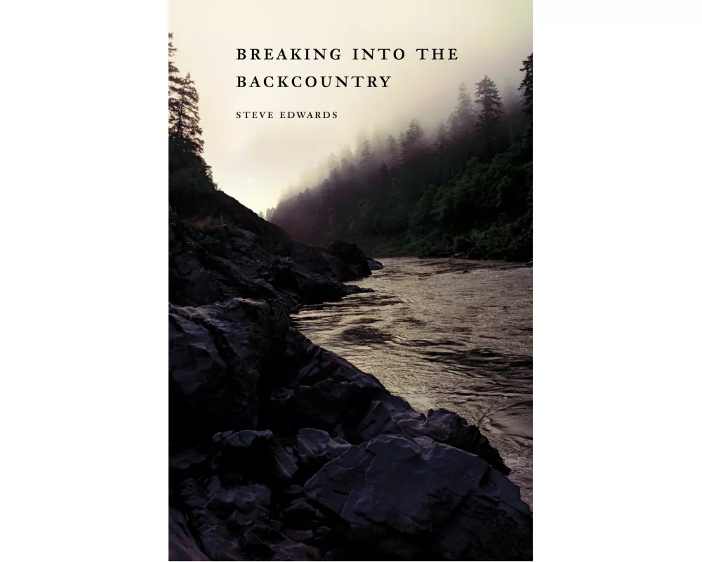 Breaking Into the Backcountry