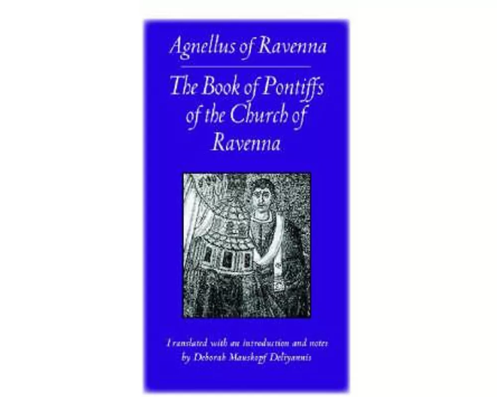 The Book of Pontiffs of the Church of Ravenna