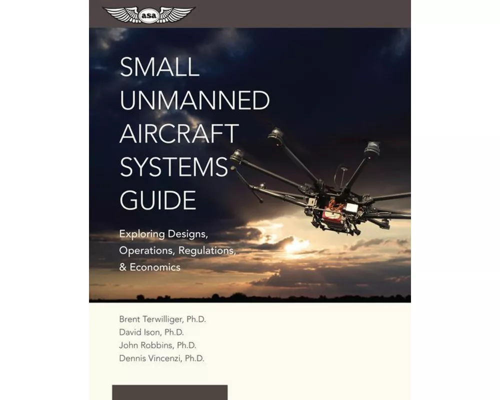 Small Unmanned Aircraft Systems Guide