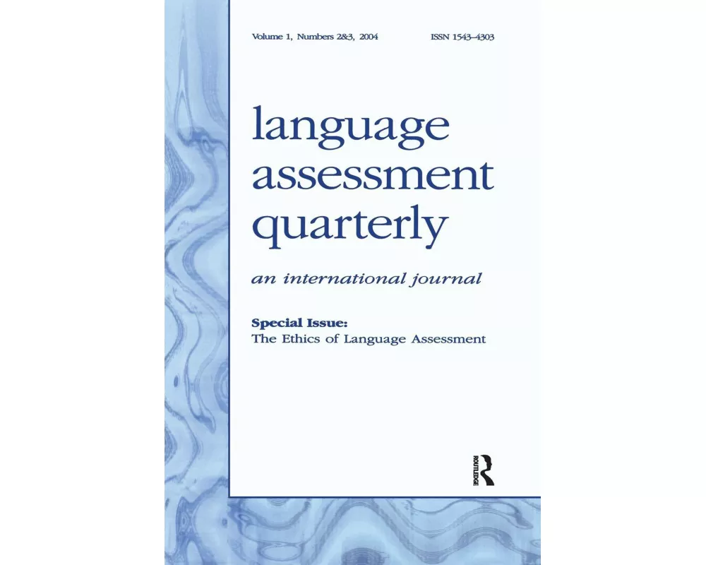 The Ethics of Language Assessment